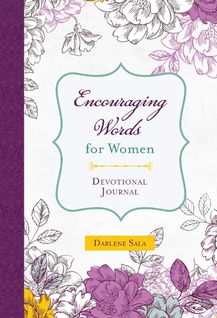 Encouraging Words for Women Devotional Journal