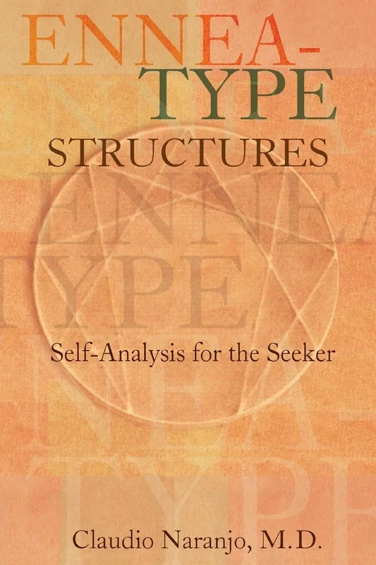 Ennea-Type Structures: Self-Analysis for the Seeker