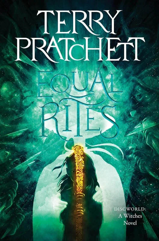 Equal Rites: A Discworld Novel (Witches, Book 1)