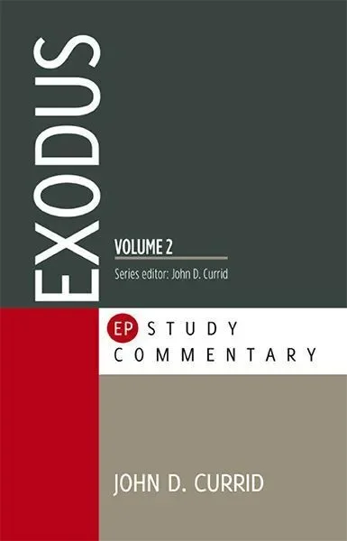 Exodus: Volume 2 (EP Study Commentary)