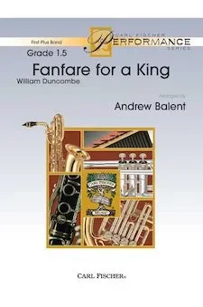 Fanfare for a King – Trumpet 1 in Bb