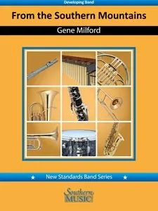 From the Southern Mountains – 2nd Trombones