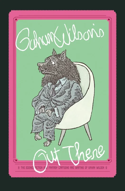 Gahan Wilson:TPB: Out There