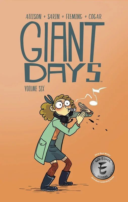 Giant Days:TPB: 6