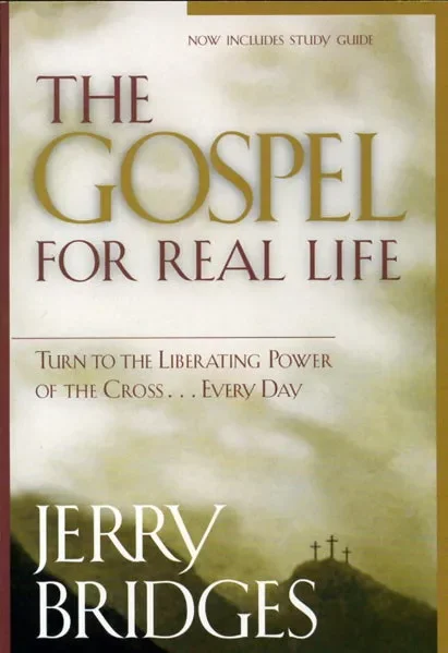 Gospel for Real Life: Turn to the Liberating Power of the Cross… Every Day