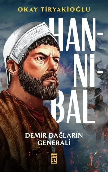 Hannibal Demir Dağların Generali