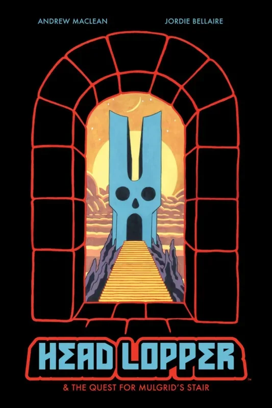 Head Lopper Volume 4 The Quest for Mulgrid’s Stair TPB Image Comics – Very Good