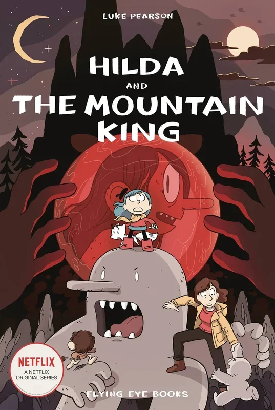 Hilda + Mountain King:GN:
