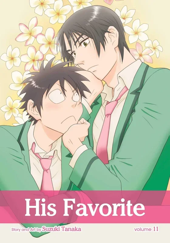 His Favorite, Vol. 11 (11) [Paperback] Tanaka, Suzuki