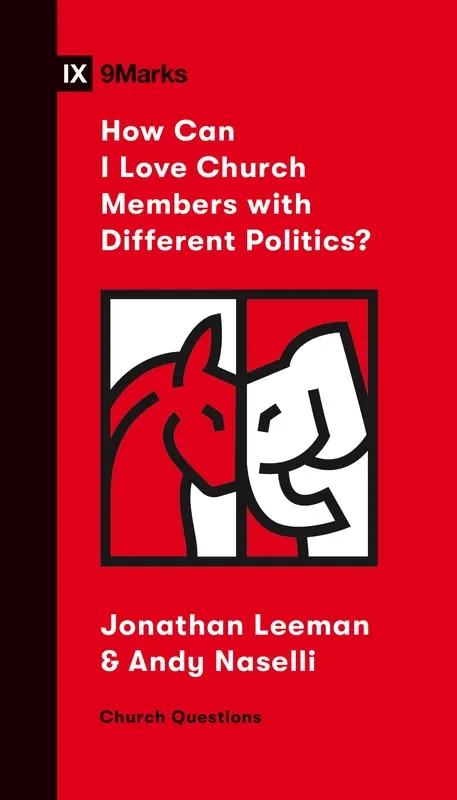 How Can I Love Church Members with Different Politics? (Church Questions)