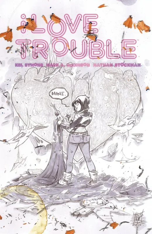 I Love Trouble