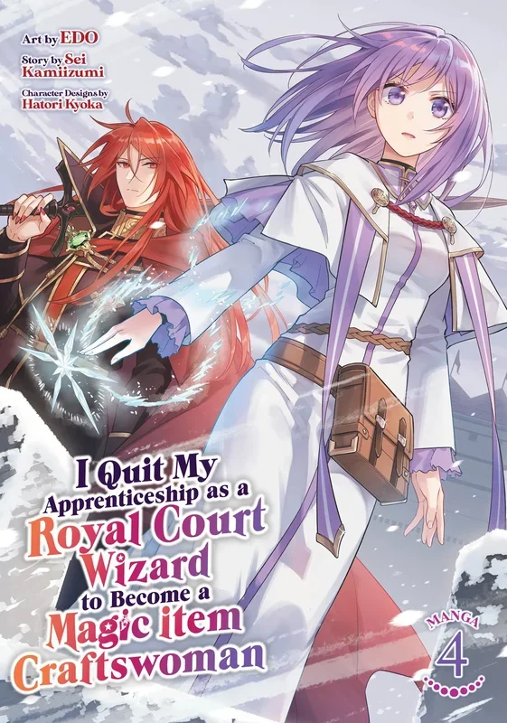 I QUIT MY APPRENTICESHIP AS A ROYAL COURT WIZARD TO BECOME A MAGIC ITEM CRAFTSWOMAN (MANGA) VOL. 4