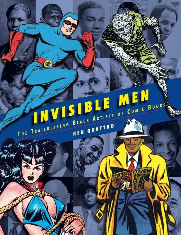 Invisible Men: The Trailblazing Black Artists of Comic Books
