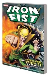Iron Fist:TPB: Deadly Hands of Kung Fu Complete Collection