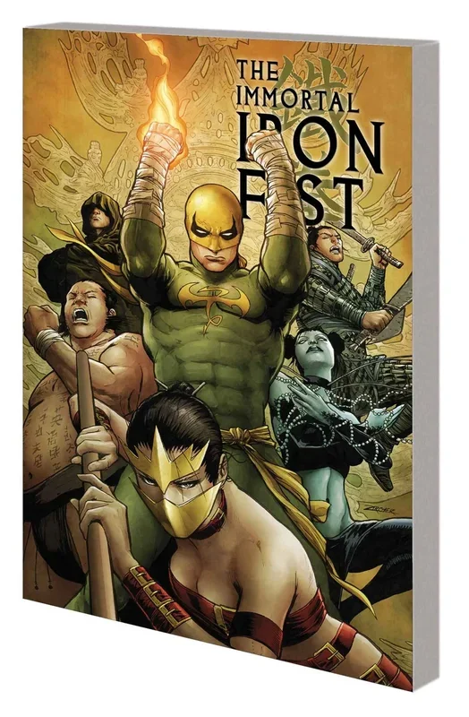 Iron Fist:TPB: Immortal Iron Fist Complete Collection 2