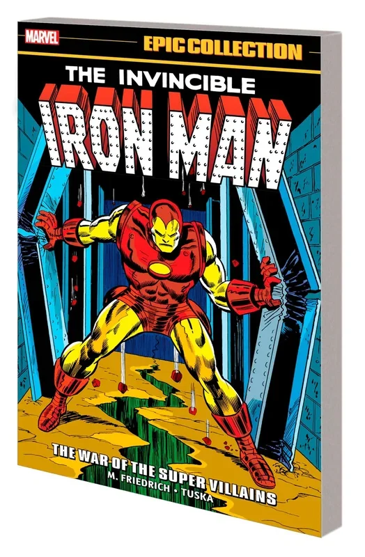 IRON MAN EPIC COLLECTION THE WAR OF THE SUPER VILLAINS TPB Marvel Comics