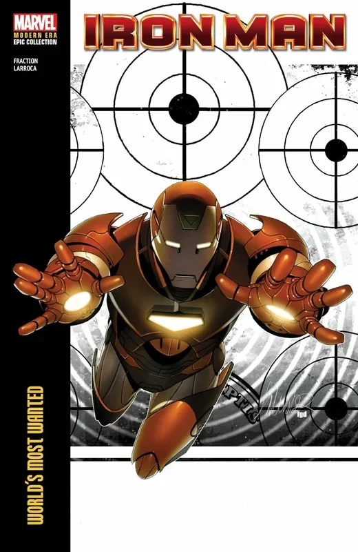 Iron Man Modern Era Epic Collection World’s Most Wanted TPB Marvel Comics