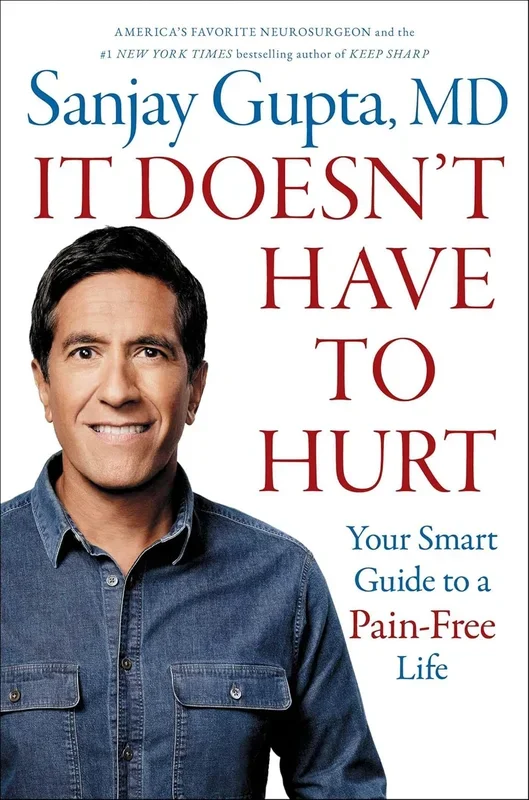 It Doesn’t Have to Hurt: Your Smart Guide to a Pain-Free Life