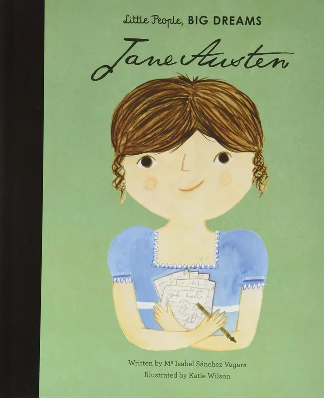 Jane Austen: Little People, Big Dreams