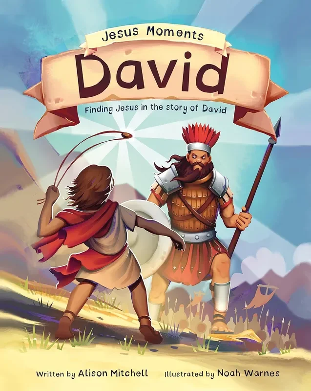 Jesus Moments: David: Finding Jesus in the Story of David (Jesus Moments)