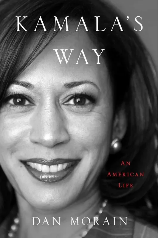 Kamala’s Way : An American Life