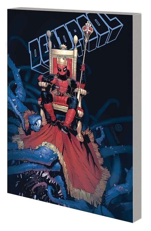 King Deadpool:TPB: 1 Hail