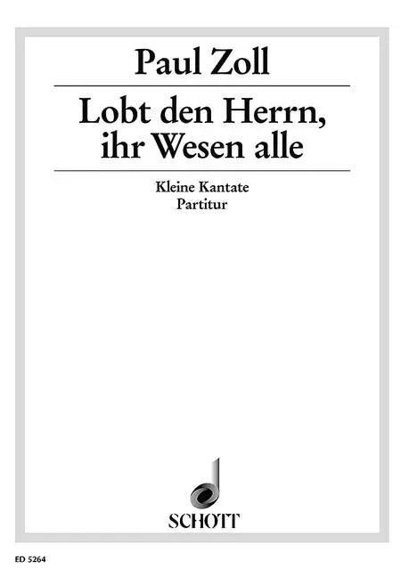 Lobt den Herrn, ihr Wesen alle – Score