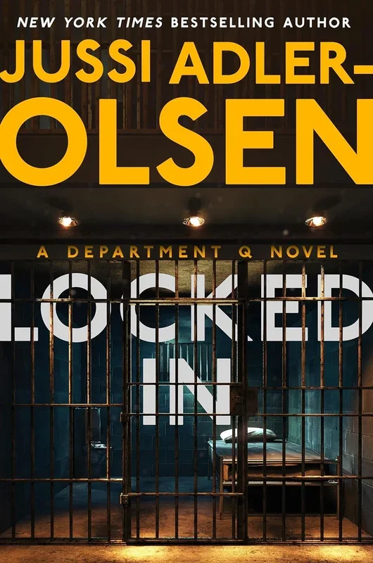 Locked in: A Department Q Novel
