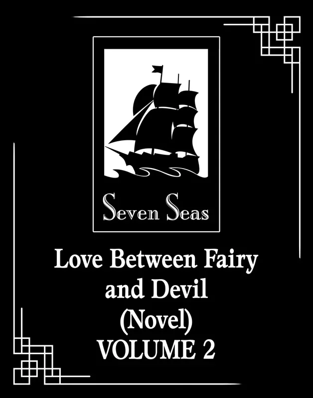 Love Between Fairy and Devil (Novel) Vol. 2 (SCHD: 09/23/2025)
