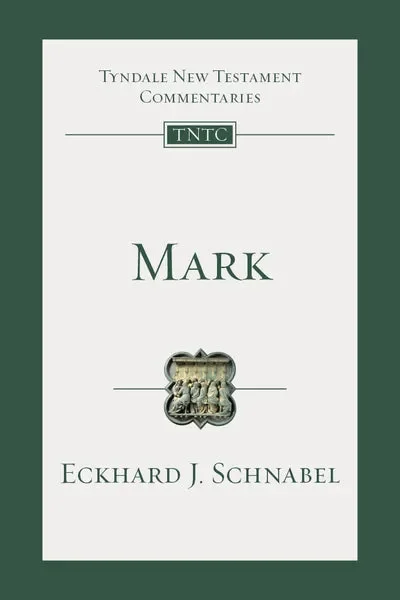 Mark (Tyndale Commentaries)