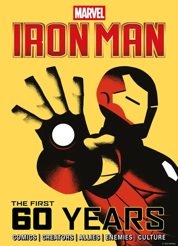 MARVELS IRON MAN THE FIRST 60 YEARS HC (SCHD: 10/8/2025)