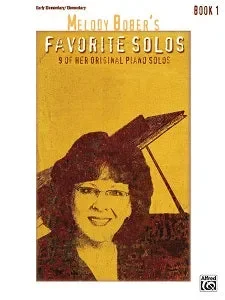 Melody Bober’s Favorite Solos, Book 1
