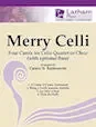 Merry Celli – Four Carols for Cello Quartet or Choir (with optional Bass) – Optional Bass