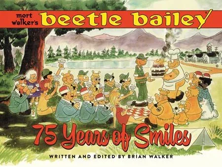 MORT WALKERS BEETLE BAILEY HC 75 YEARS OF SMILES (MR) (SCHD: 9/17/2025)