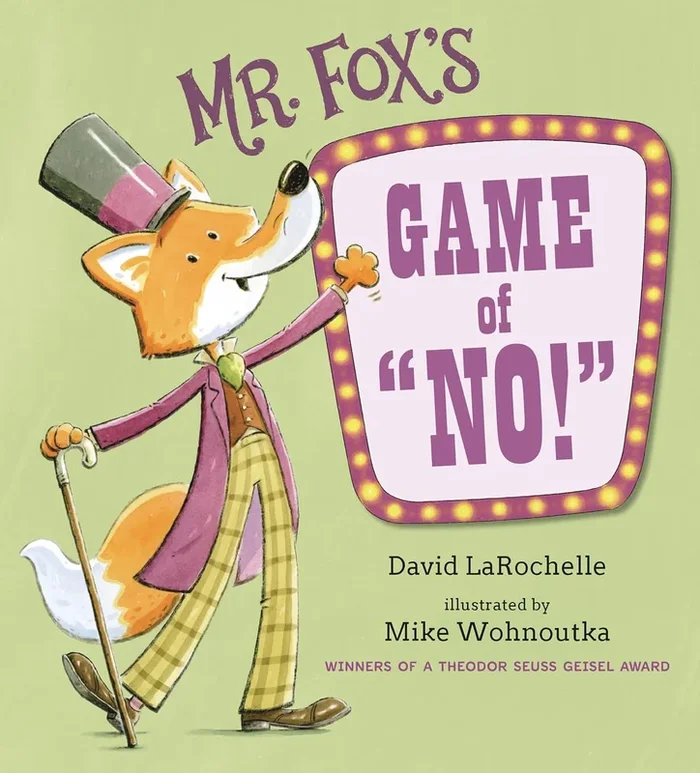 Mr. Fox’s Game of No!