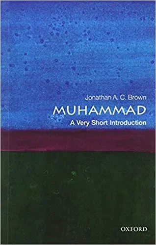 Muhammad: A Very Short Introduction