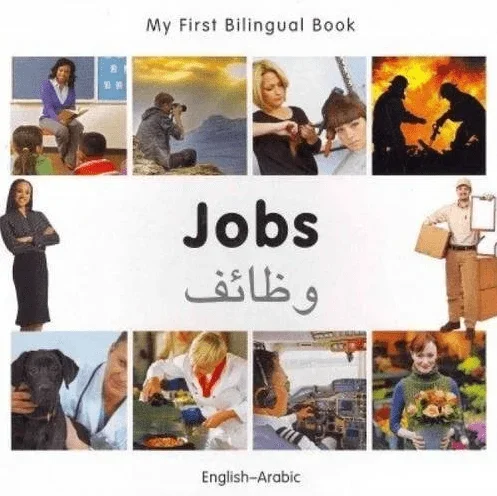 My First Bilingual Book: Jobs (English–Arabic)