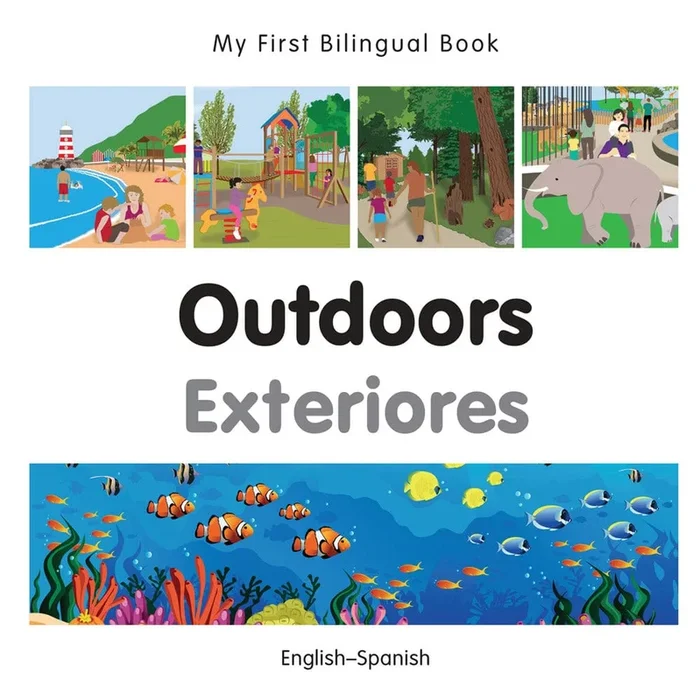 My First Bilingual Book: Outdoors (English-Spanish)