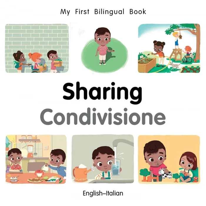 My First Bilingual Book: Sharing (English–Italian)