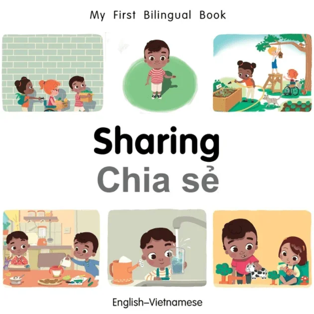 My First Bilingual Book: Sharing (English–Vietnamese)
