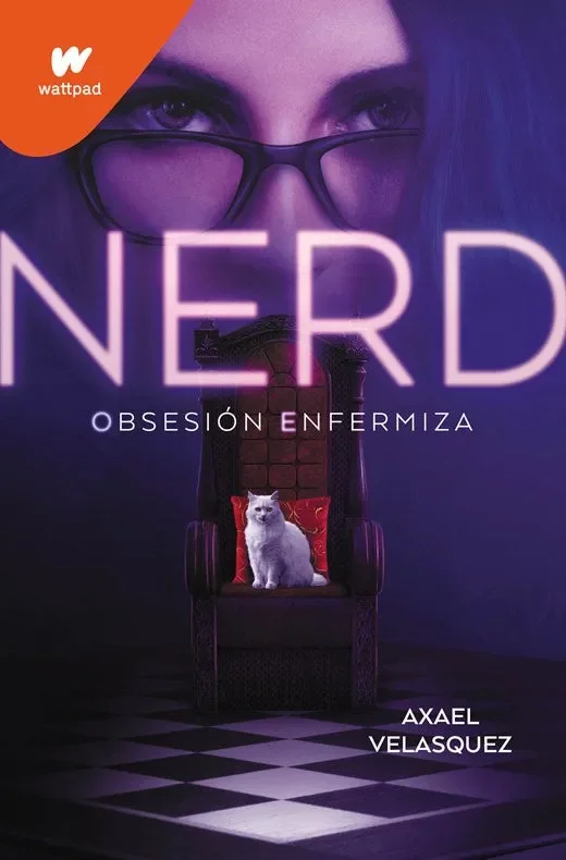 Nerd Libro 1: Obsesión enfermiza