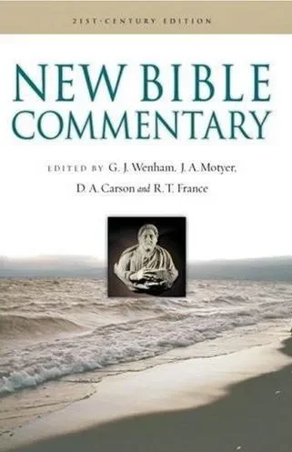 New Bible Commentary: 21st Century Edition
