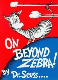 ON BEYOND ZEBRA