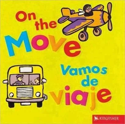 On the Move/Vamos de Viaje