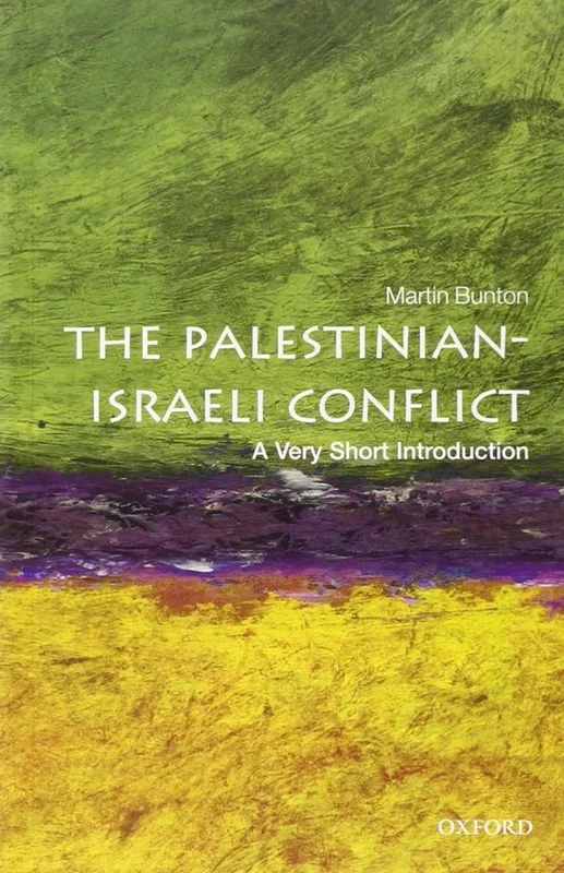 Palestinian-Israeli Conflict: A Very Short Introduction