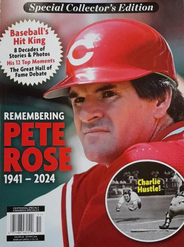 Pete Rose Baseball’s Hit King Magazine