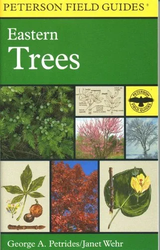 Peterson Field Guide to Eastern Trees: Eastern United States and Canada, Including the Midwest (EXPANDED)