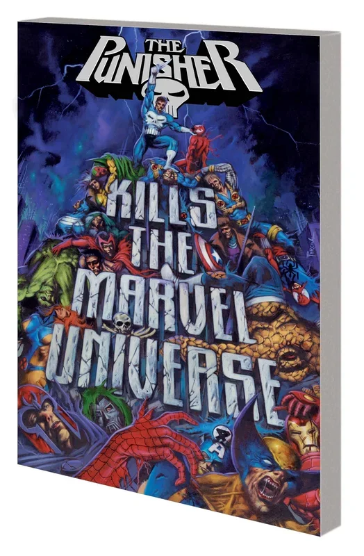 PUNISHER KILLS THE MARVEL UNIVERSE TP MARVEL COMICS (1D061725) (T18)