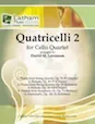 Quatricelli: Volume II – Cello 1