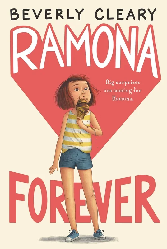 Ramona Forever (Ramona Quimby, Book 7)